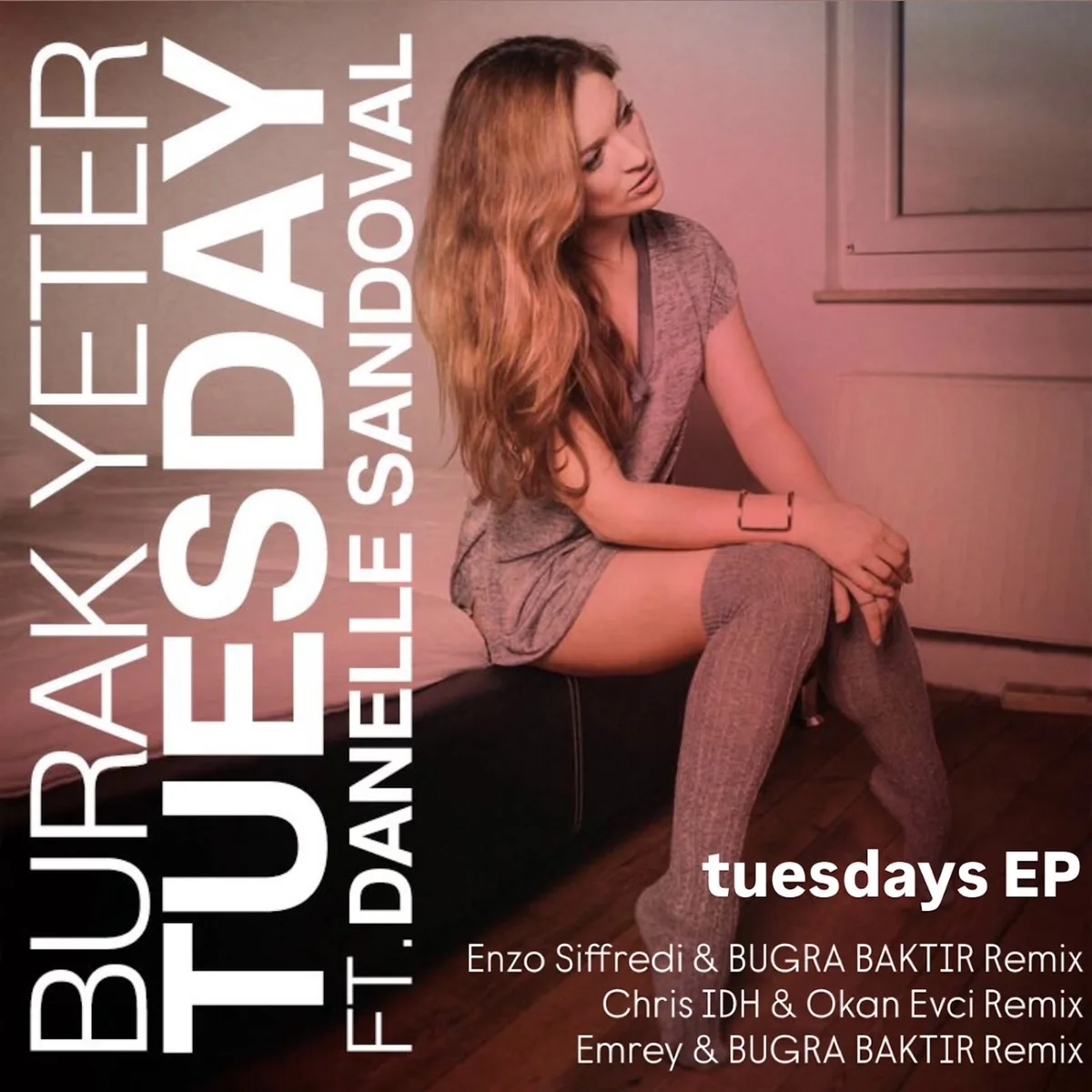 CON119 Burak Yeter Ft. Danelle Sandoval – Tuesday (The Remixes) cover